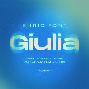 Enric Font的專輯Giulia (Así Sonaba Festival Mix)
