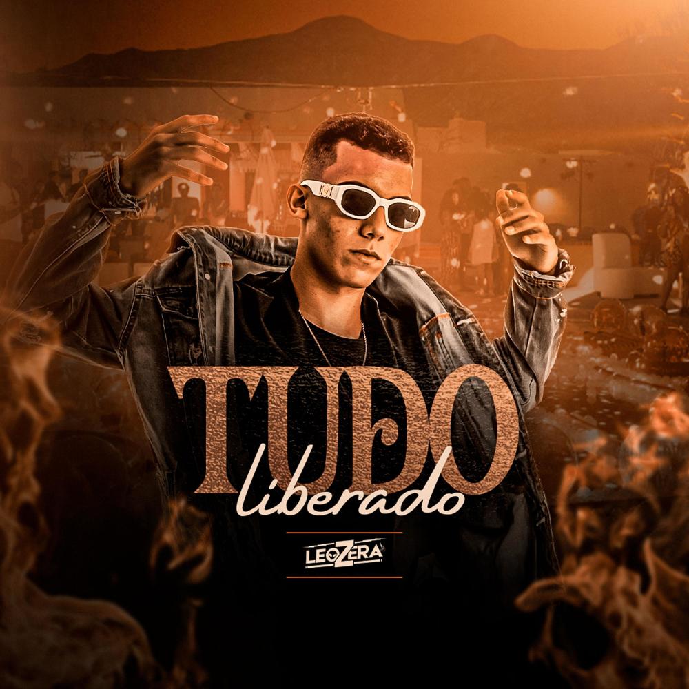 Tudo Liberado (Explicit)