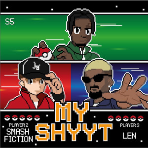 S5的專輯My Shyyt (Remix) (Explicit)