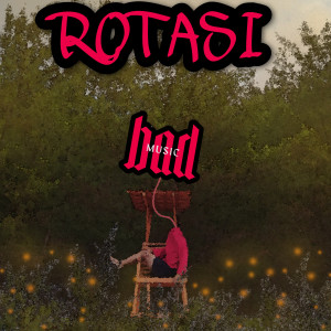 Listen to Rotasi song with lyrics from Bombom And Daveyonel