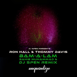 ดาวน์โหลดและฟังเพลง Bam A Lam (Spen & Thommy's Original Re-Edit) พร้อมเนื้อเพลงจาก Ron Hall