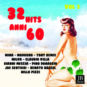 Album 32 Hits Anni 60 Vol.1 (Volume 1 Papaveri & Papere) from Various