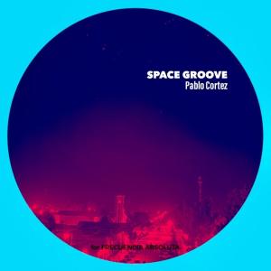 Pablo Cortez的專輯Space Groove