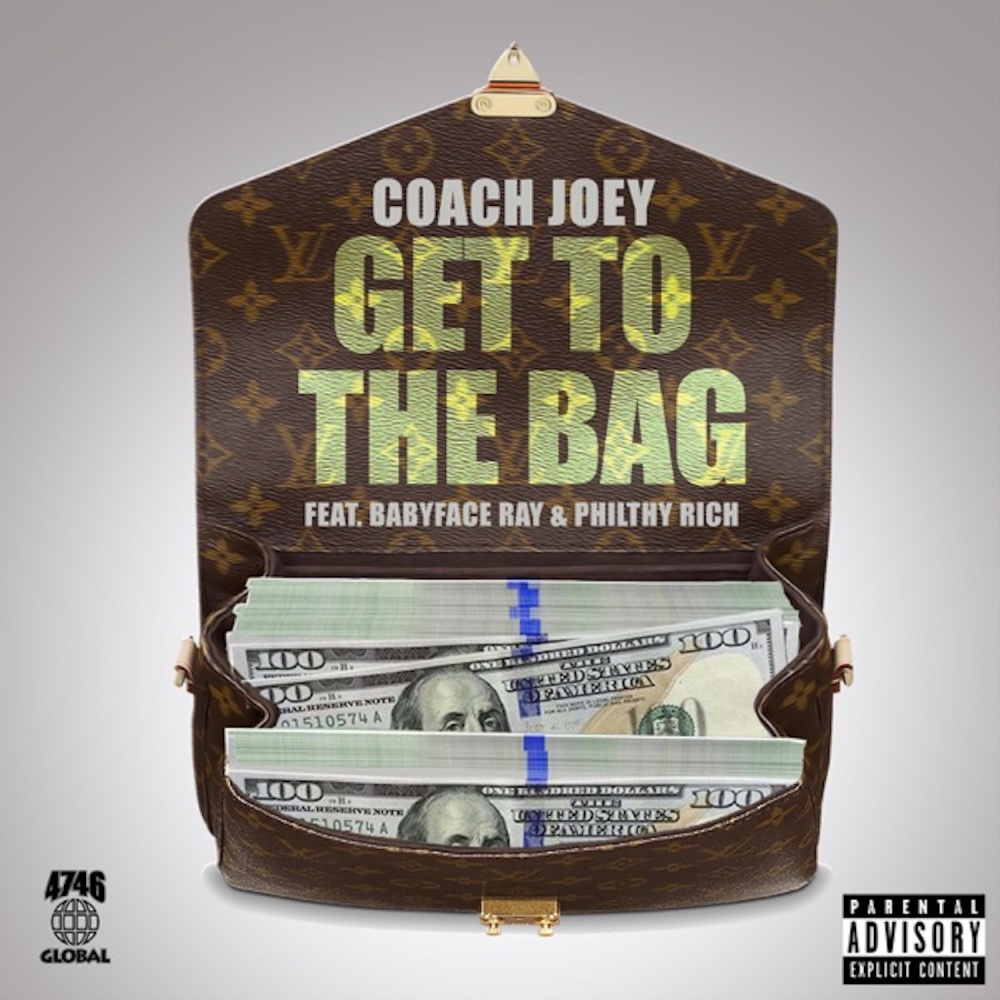 Get to the Bag (Explicit)