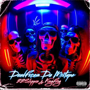 22Slxppin的專輯Deadfxces (Explicit)