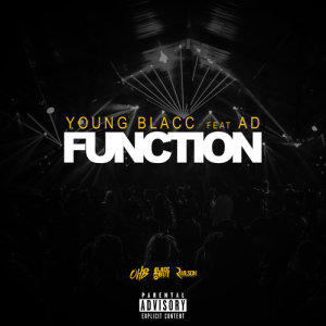 收聽Young Blacc的Function (Explicit)歌詞歌曲