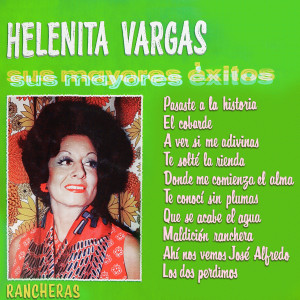 Helenita Vargas的專輯Sus Mayores Éxitos, Vol. 2