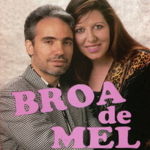 Broa De Mel的專輯Foi Ver-Te e Amar-Te