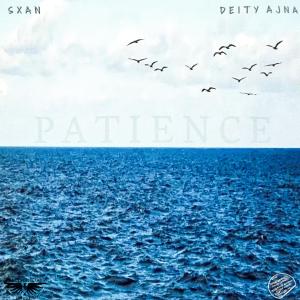 Listen to P A T I E N C E (with Deity Ajna) (Explicit) song with lyrics from Sxan