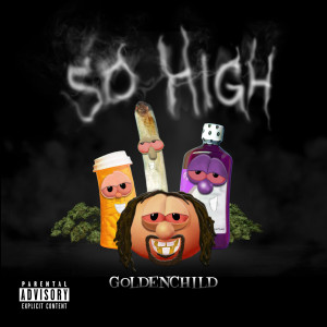 Album So High (Explicit) oleh Golden Child
