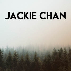 收聽Urban Sound Collective的Jackie Chan (Explicit)歌詞歌曲
