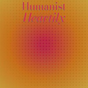 อัลบัม Humanist Heartily ศิลปิน Various