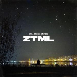 ดาวน์โหลดและฟังเพลง Ztml พร้อมเนื้อเพลงจาก Misha Jeko