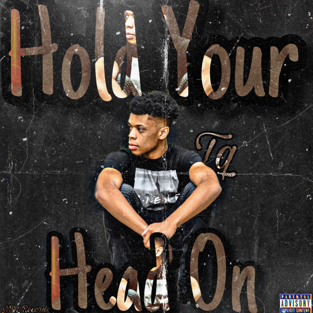 Hold Your Head On (Explicit)