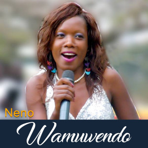 ดาวน์โหลดและฟังเพลง Wamuwendo พร้อมเนื้อเพลงจาก Neno