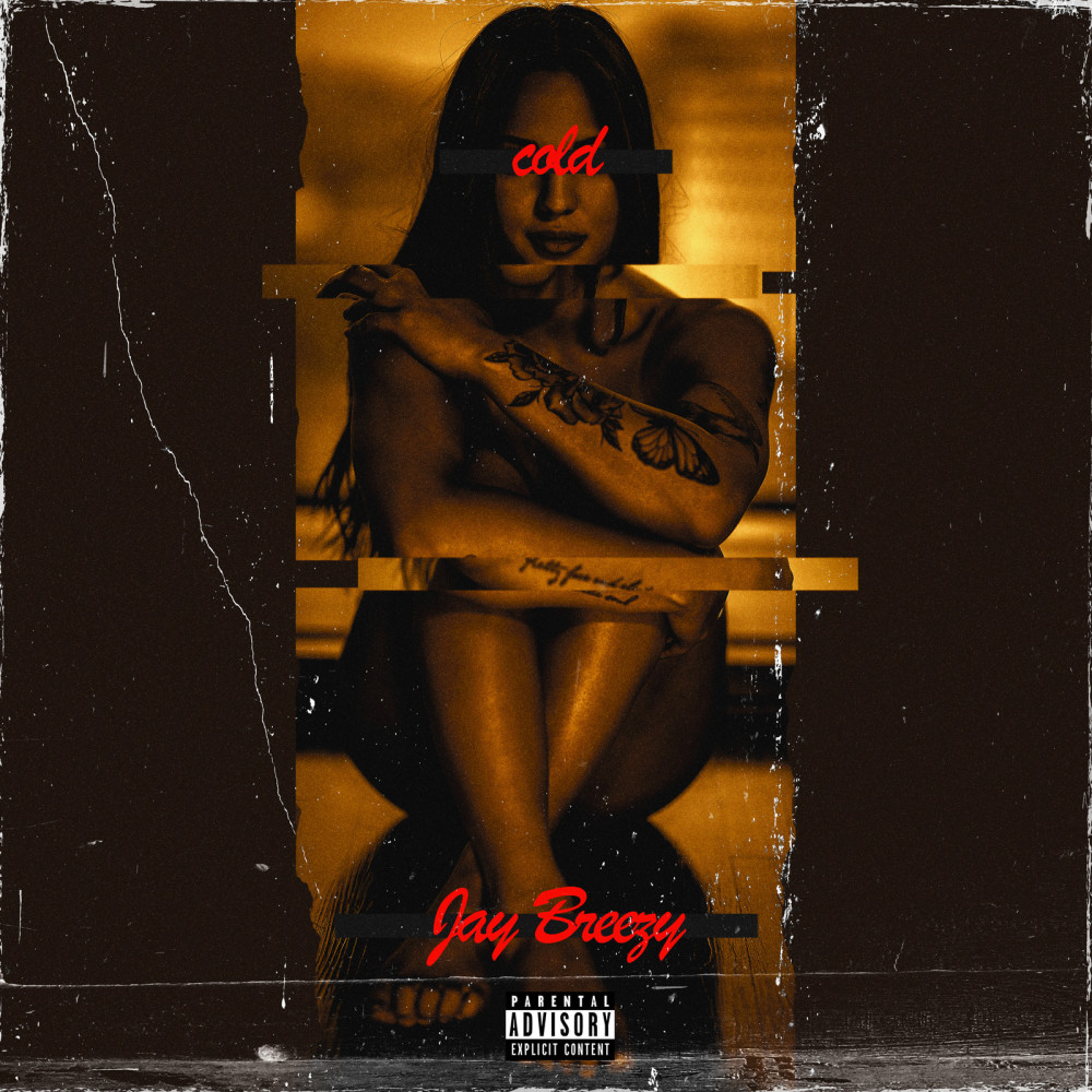 Cold (Explicit)
