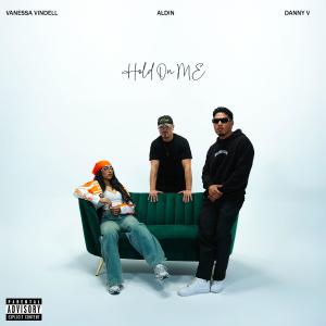 DannyV的專輯Hold On Me (Explicit)