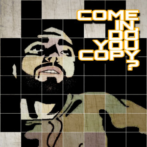 Album Come in Do You Copy? (Explicit) oleh Alan Newman