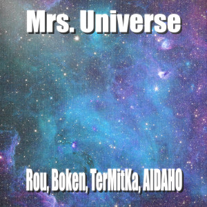TerMitKa的專輯Mrs. Universe