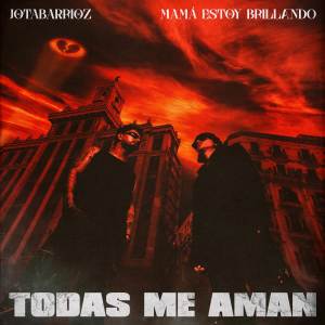 Jotabarrioz的專輯Todas Me Aman