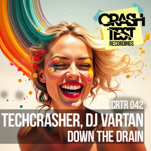 收听Techcrasher的Down The Drain (Radio Edit)歌词歌曲
