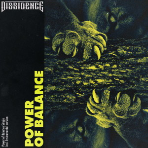Dengarkan Power of Balance (Instrumental Version) lagu dari Dissidence dengan lirik
