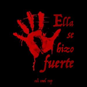 Album Ella se hizo fuerte (feat. Dj Ropo) (Explicit) oleh DJ Ropo