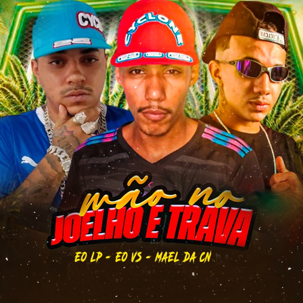 Mão no Joelho e Trava (Explicit)