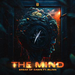 Break of Dawn的专辑The Mind