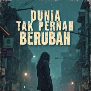 Album Dunia Tak Pernah Berubah from 