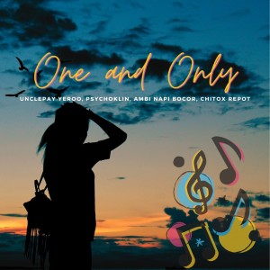 Listen to One and Only song with lyrics from Unclepay Yeroo