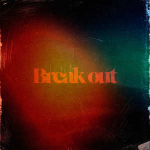 Da-iCE的專輯Break out