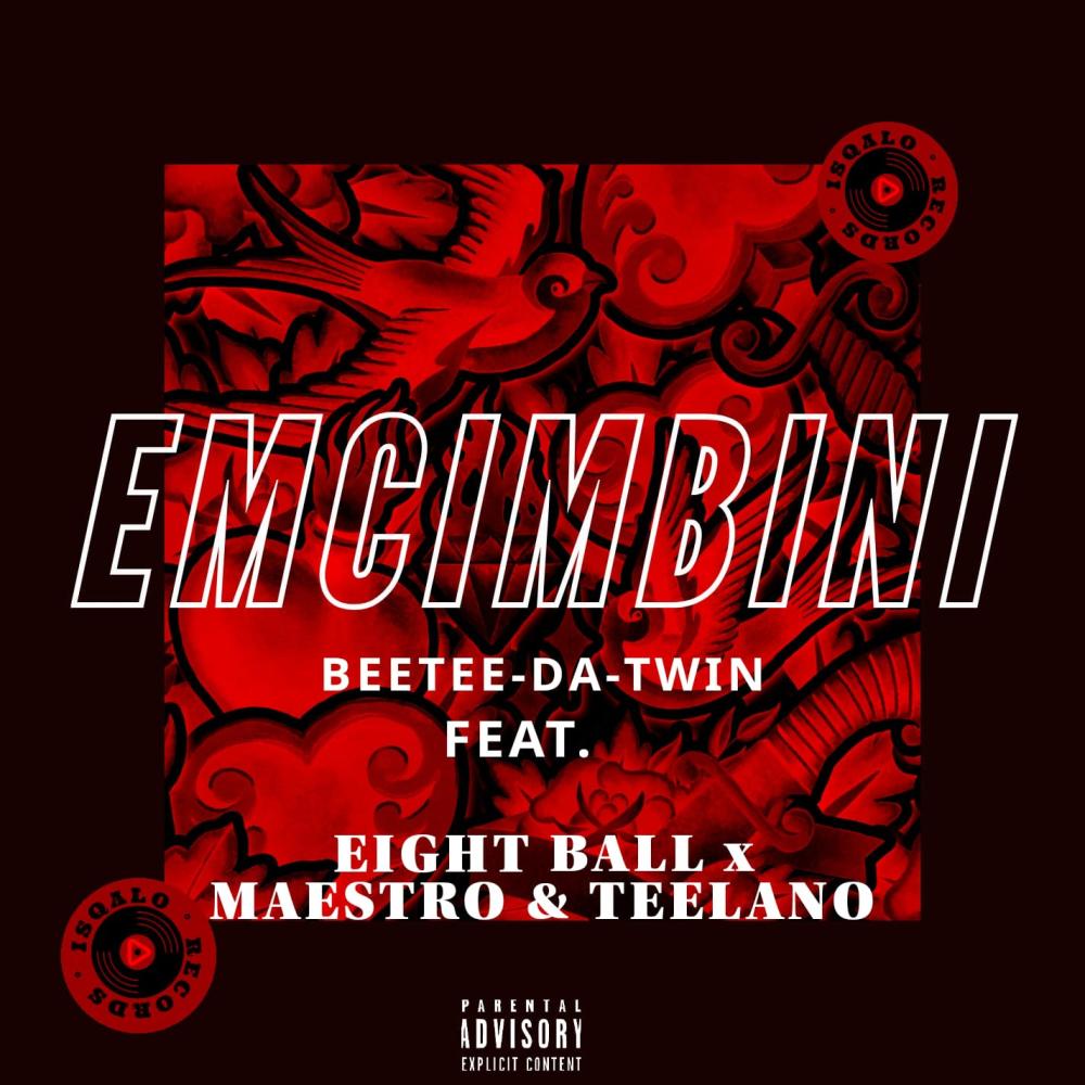 Emcimbini (feat. EightBall Rsa, Thee Maestro & Teelano)