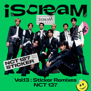 NCT 127的專輯iScreaM Vol.13 : Sticker Remixes