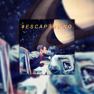 ดาวน์โหลดและฟังเพลง Escapémono พร้อมเนื้อเพลงจาก Adeziobeats