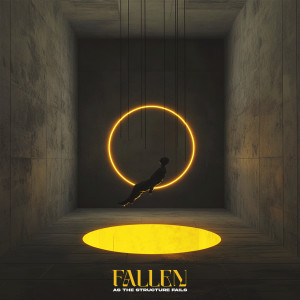 Album Fallen from As The Structure Fails