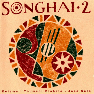 Album Songhai, Vol. 2 (Remasterizado) oleh Ketama