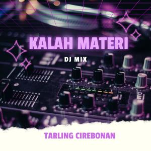 Kalah Materi DJ Mix
