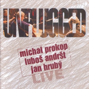 อัลบัม Unplugged (Live) ศิลปิน Jan Hruby