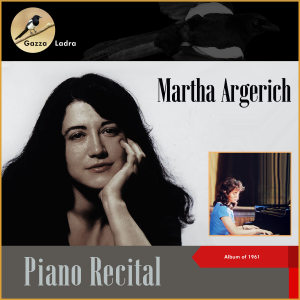 Piano Recital (Album of 1961) dari Martha Argerich & Alexandre Rabinovitch
