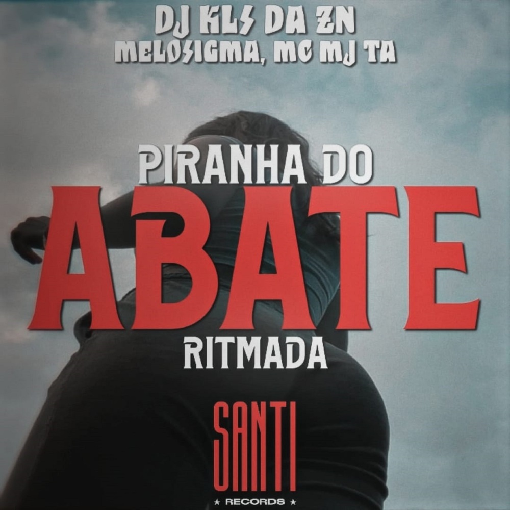 Ritmada Piranha do Abate (Explicit)