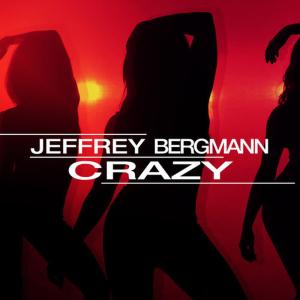 ดาวน์โหลดและฟังเพลง Crazy (feat. Eliza) พร้อมเนื้อเพลงจาก Jeffrey Bergmann