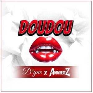 Listen to Doudou song with lyrics from D'yne