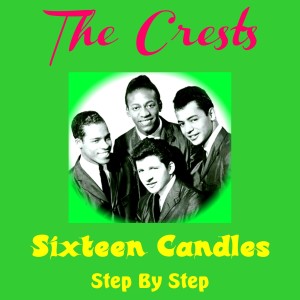 收聽The Crests的Step by Step歌詞歌曲