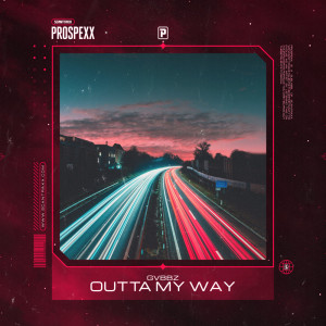 Album Outta My Way oleh GVBBZ