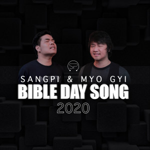 收听Sangpi的Bible Day Song 2020歌词歌曲