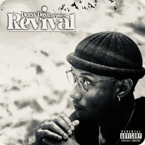 Drew Dave的專輯Revival
