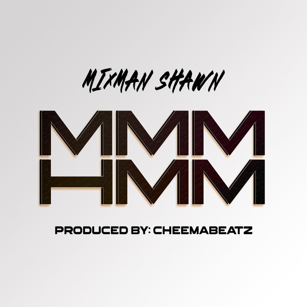 MmmHmm(feat. CheemaBeatz)
