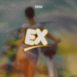 收聽Yayah的EX歌詞歌曲