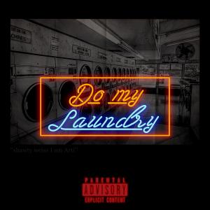 Arti的專輯Do My Laundry (Explicit)